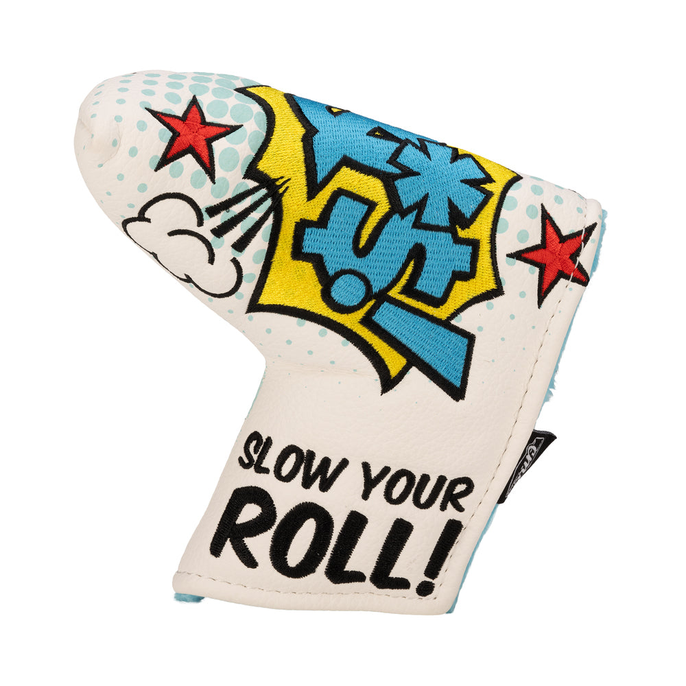 Slow Your Roll